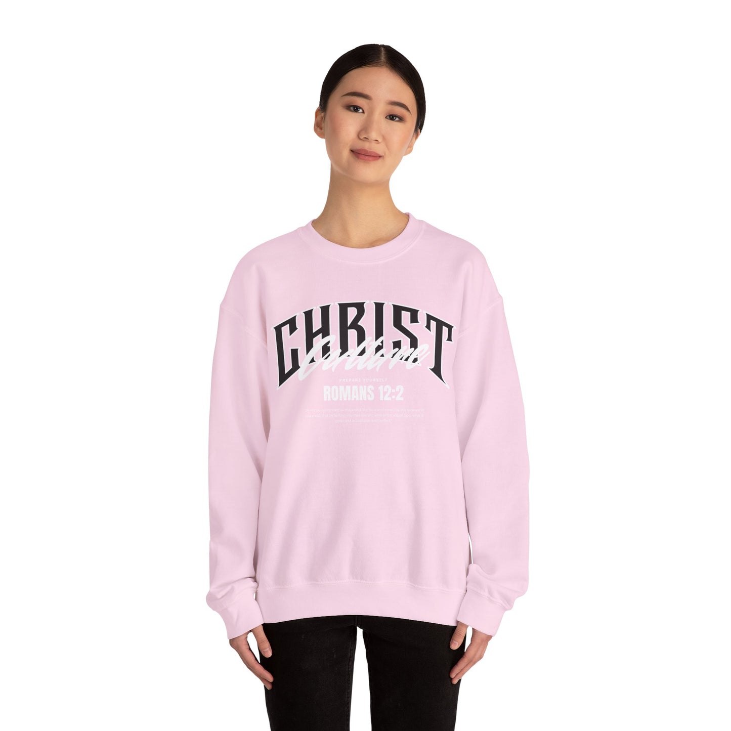 Christ Culture - Romans 12:2 Crewneck Sweatshirt