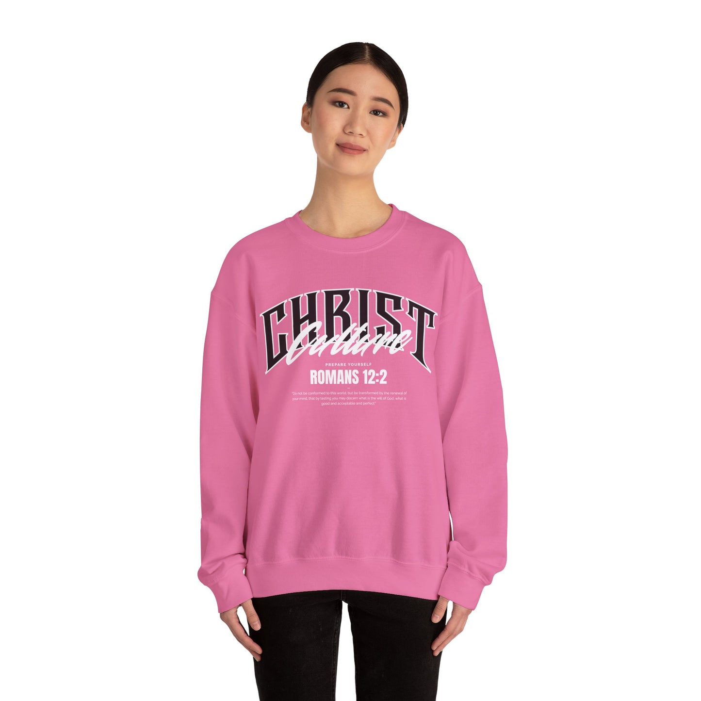Christ Culture - Romans 12:2 Crewneck Sweatshirt