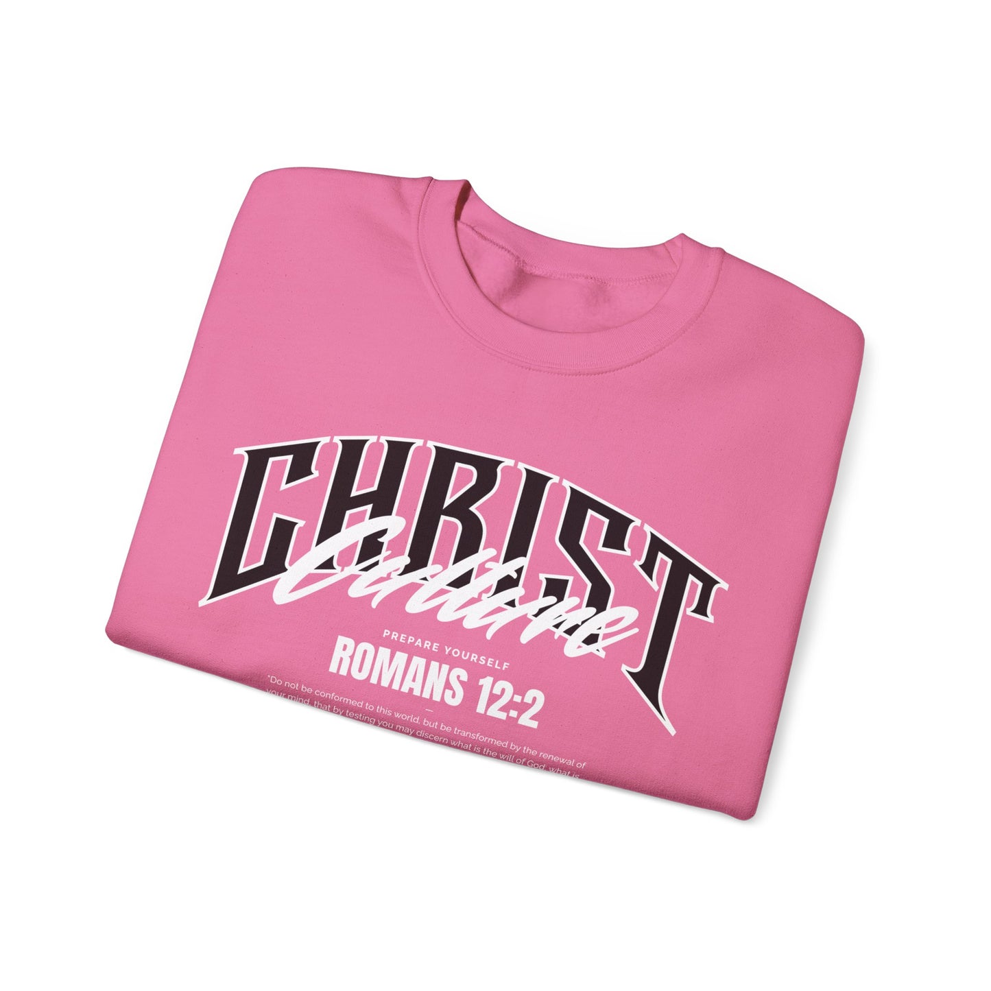 Christ Culture - Romans 12:2 Crewneck Sweatshirt
