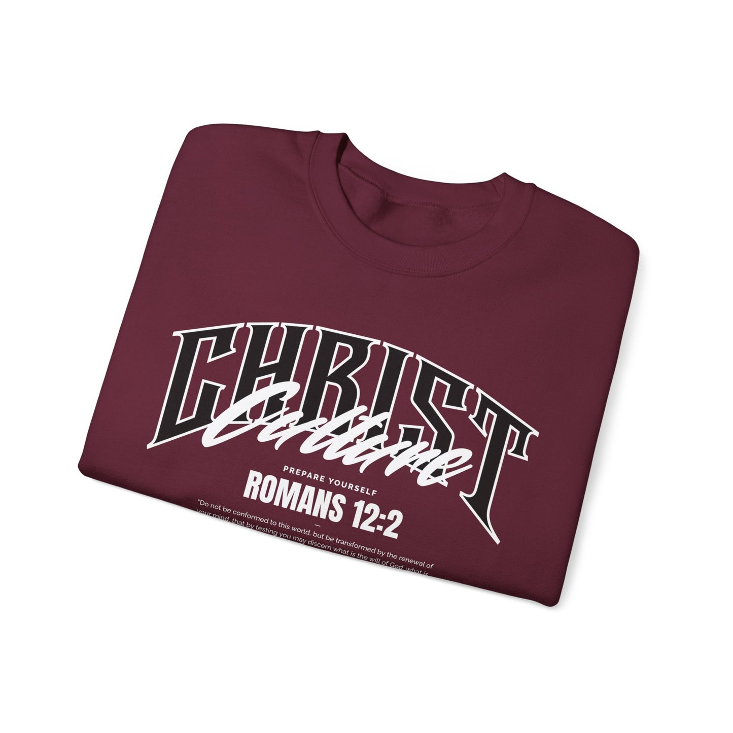 Christ Culture - Romans 12:2 Crewneck Sweatshirt