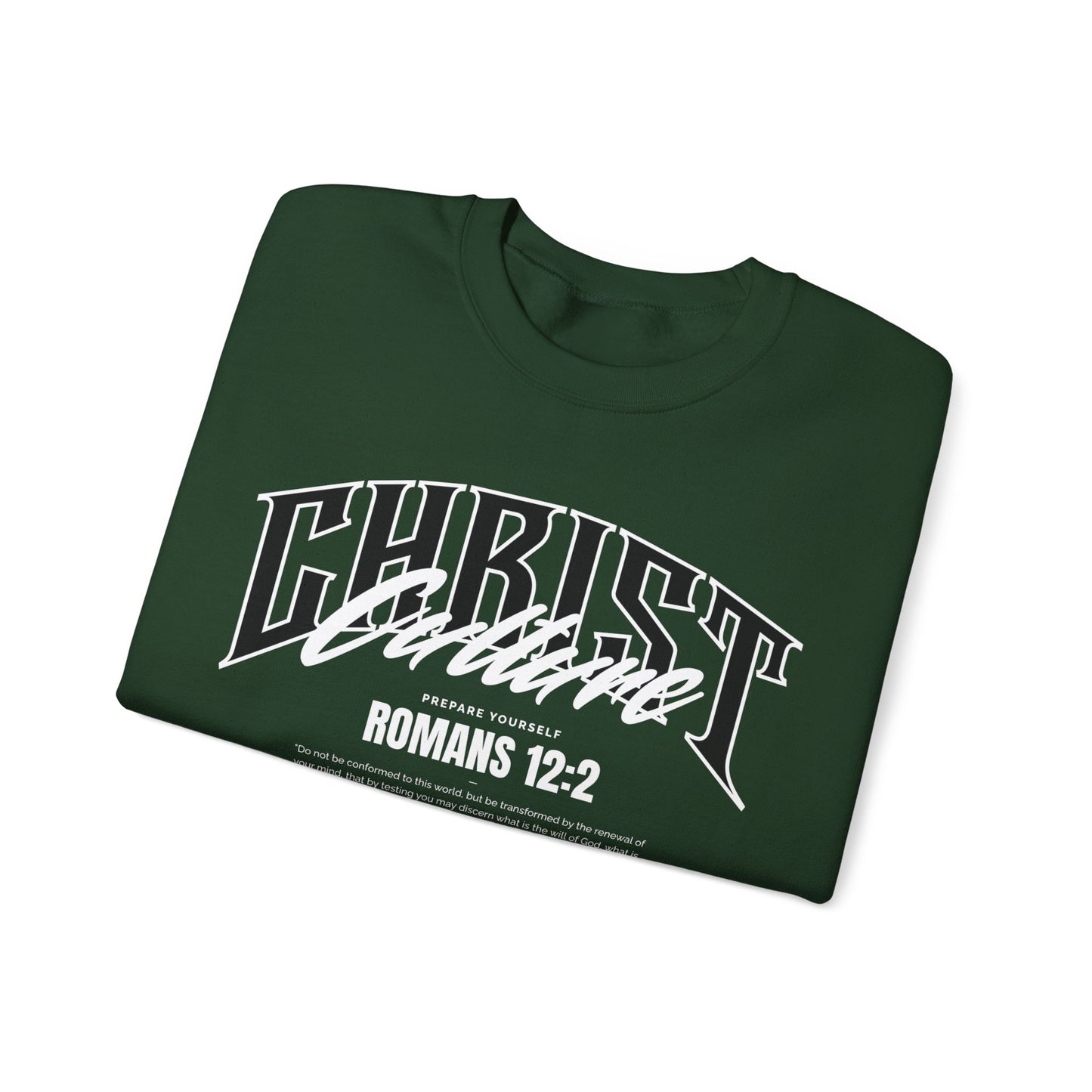 Christ Culture - Romans 12:2 Crewneck Sweatshirt