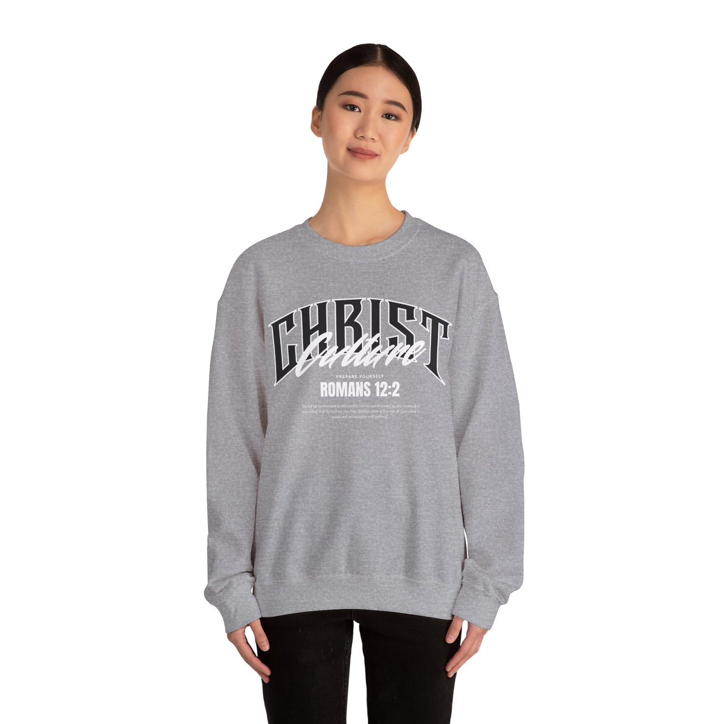 Christ Culture - Romans 12:2 Crewneck Sweatshirt