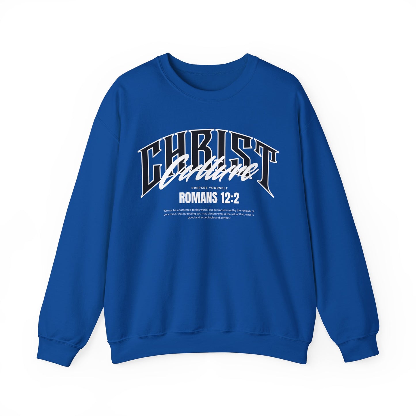 Christ Culture - Romans 12:2 Crewneck Sweatshirt
