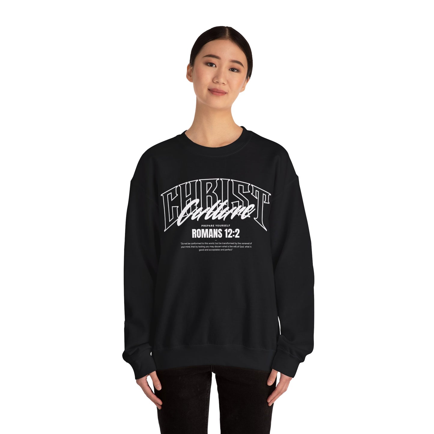 Christ Culture - Romans 12:2 Crewneck Sweatshirt