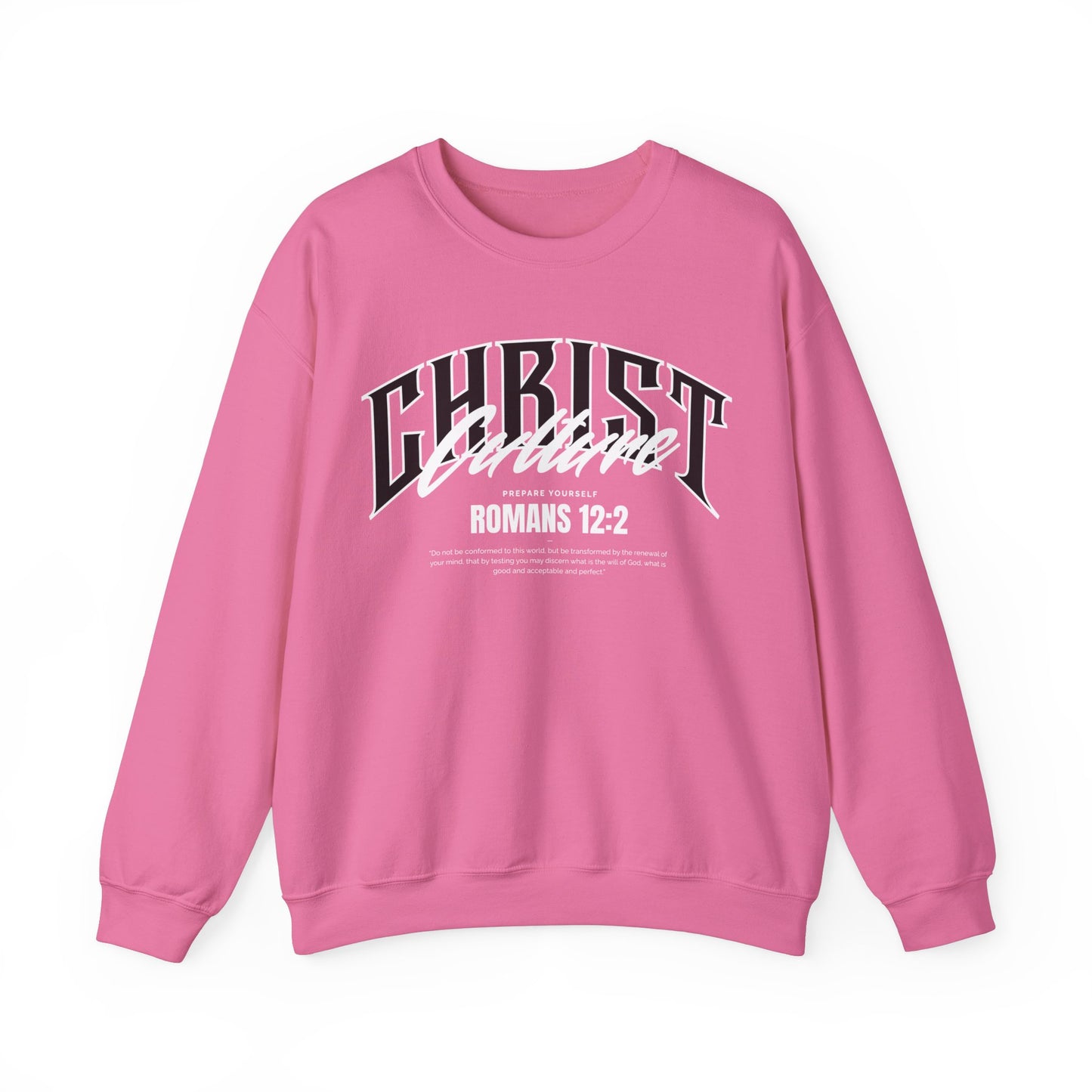 Christ Culture - Romans 12:2 Crewneck Sweatshirt