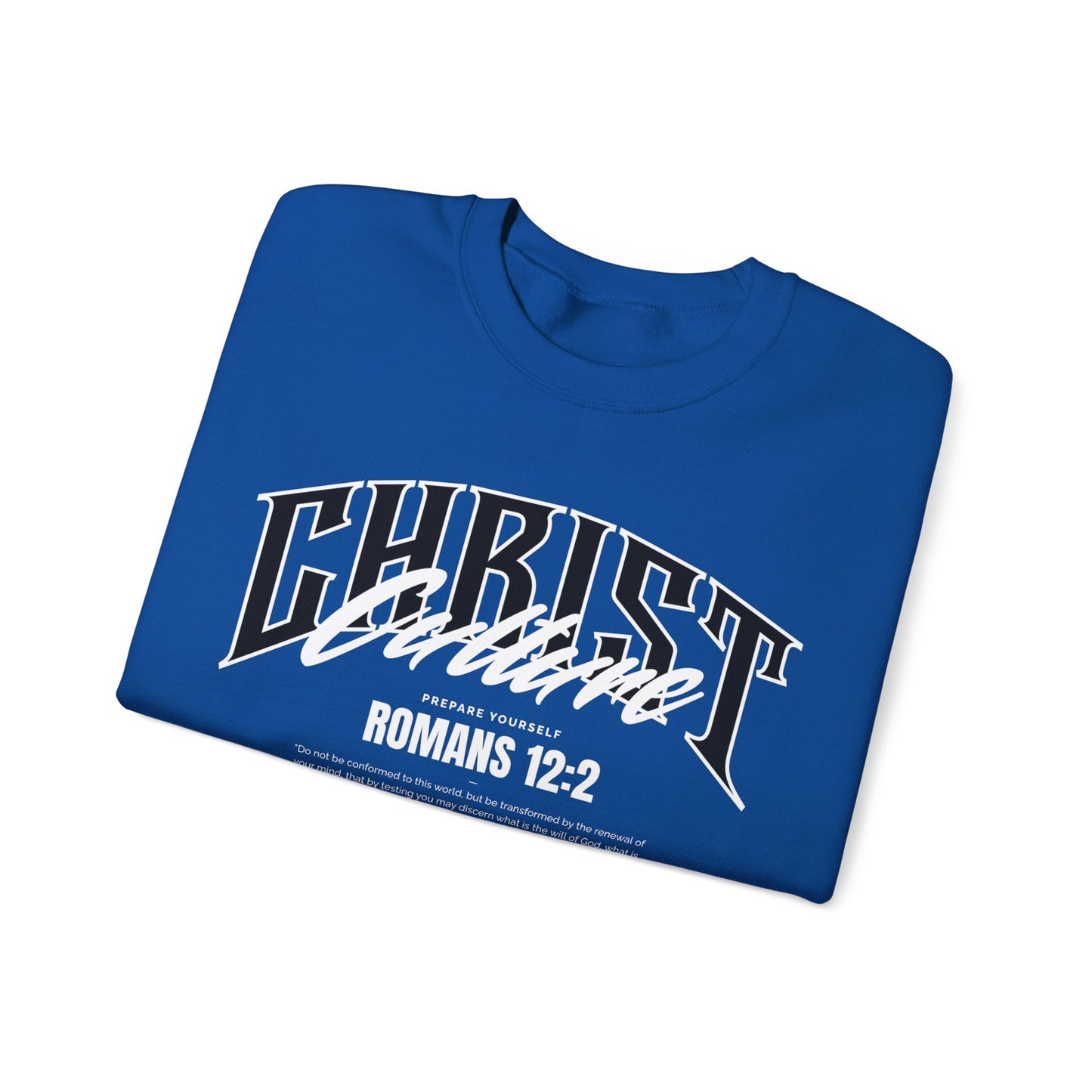 Christ Culture - Romans 12:2 Crewneck Sweatshirt