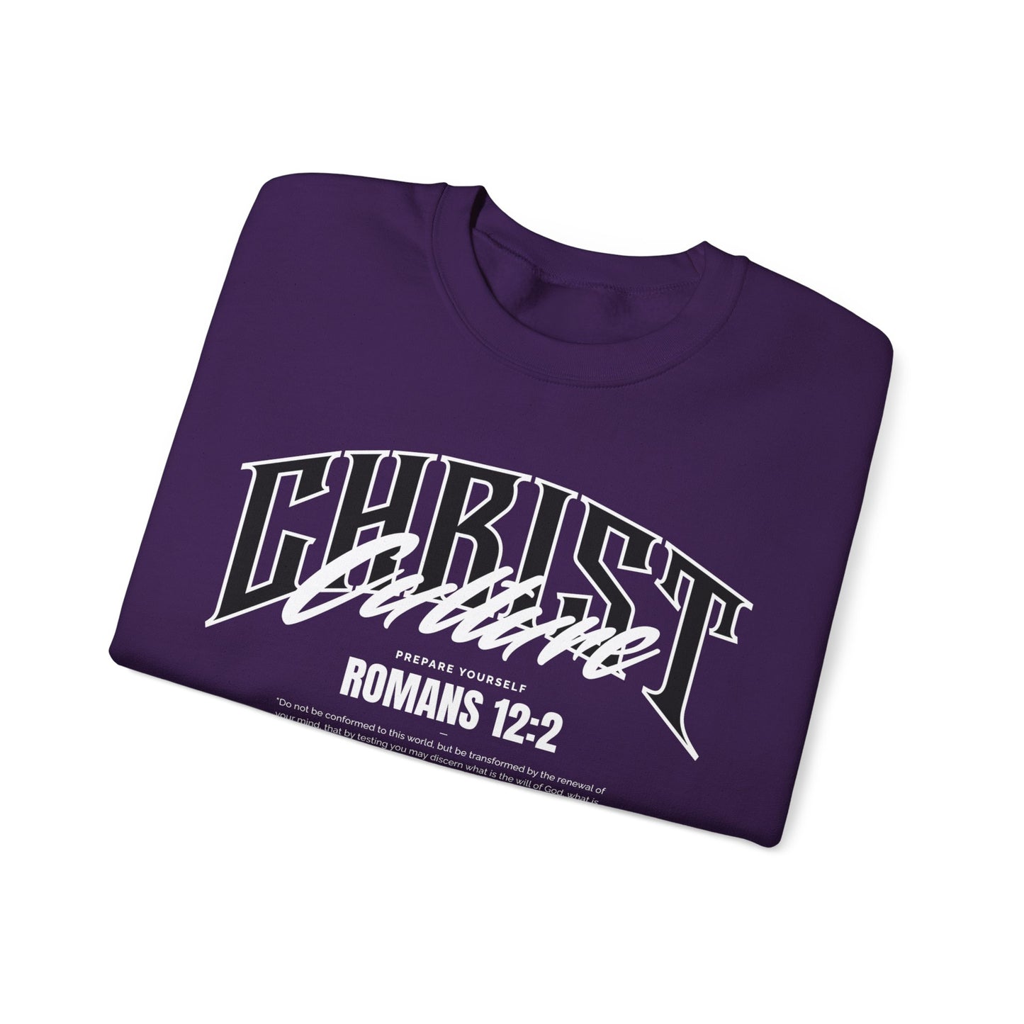 Christ Culture - Romans 12:2 Crewneck Sweatshirt