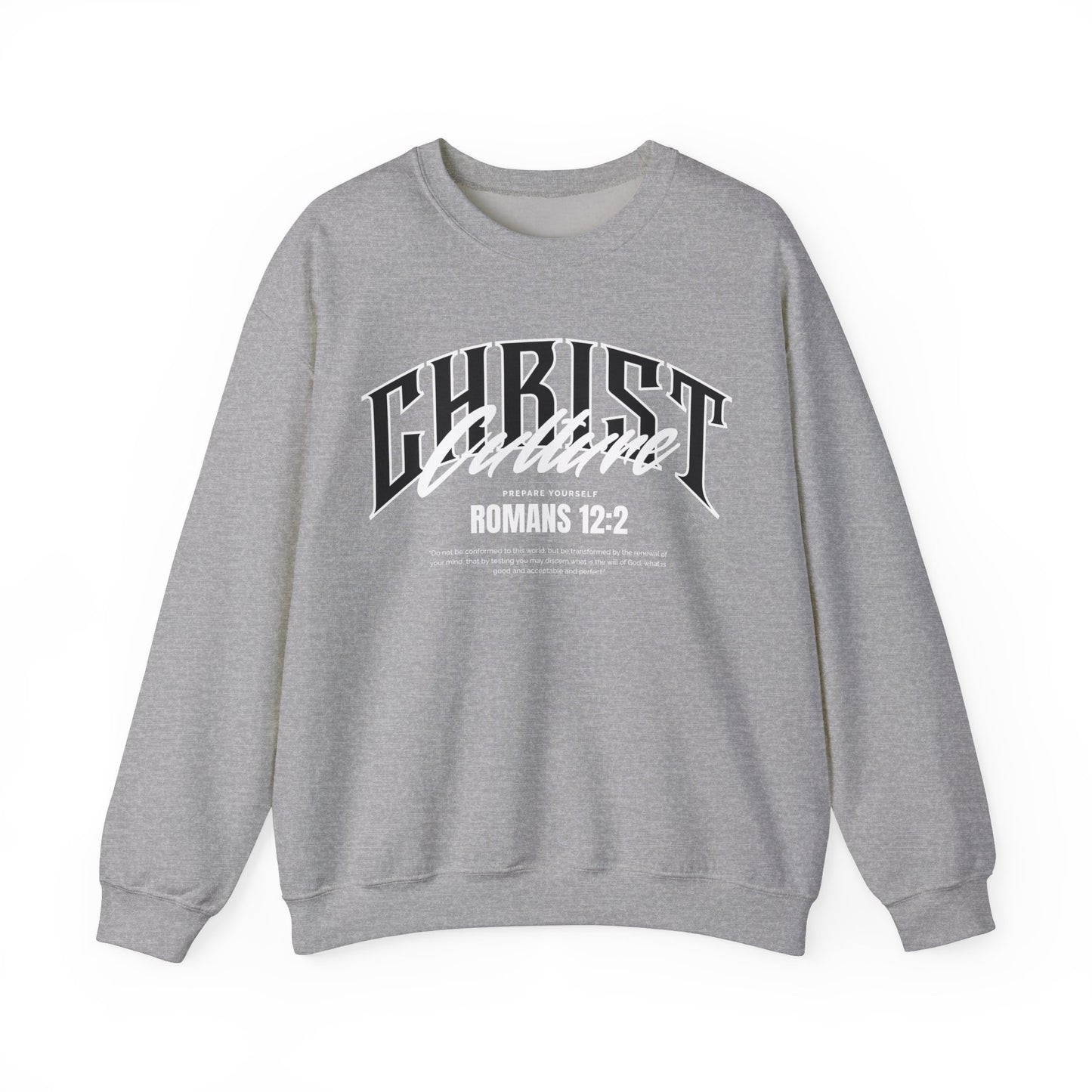 Christ Culture - Romans 12:2 Crewneck Sweatshirt