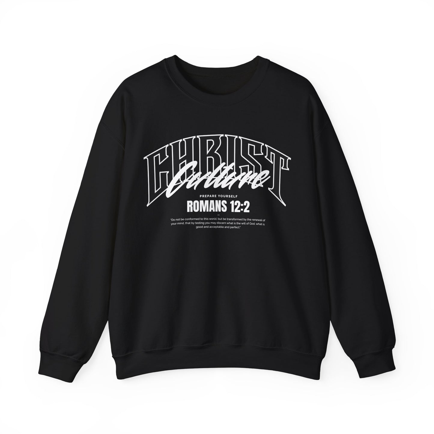 Christ Culture - Romans 12:2 Crewneck Sweatshirt