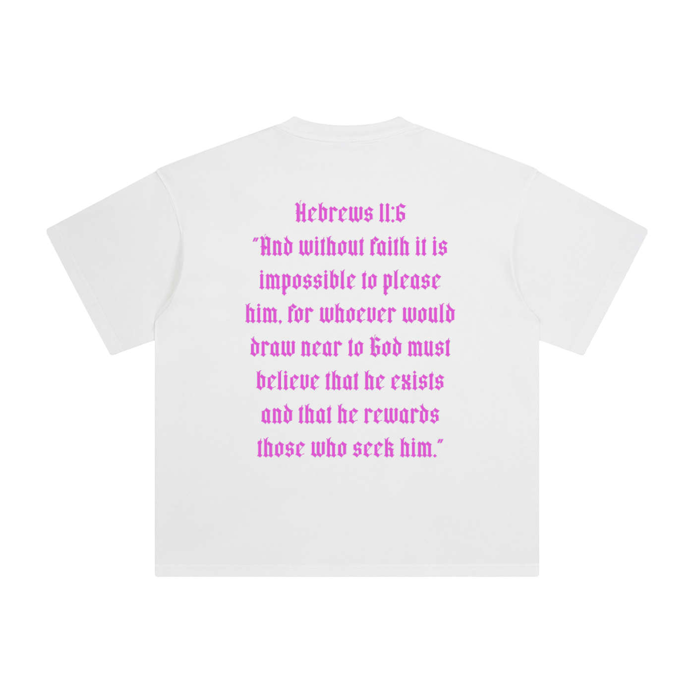 Hebrews 11:6 Everlasting Vintage Washed T-Shirt